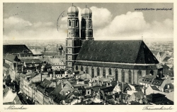 Alte Ansichtskarte München: Frauenkirche 1937